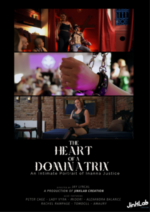 The Heart of a Dominatrix: An Intimate Portrait of Inanna Justice